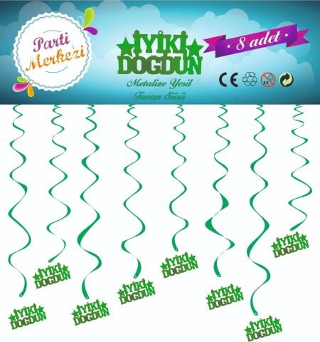 METALİZE YEŞİL İYİKİ DOĞDUN TAVAN SÜSÜ
