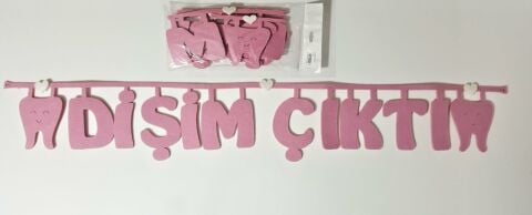 İLK DİŞİM PEMBE KEÇE UZAR YAZI