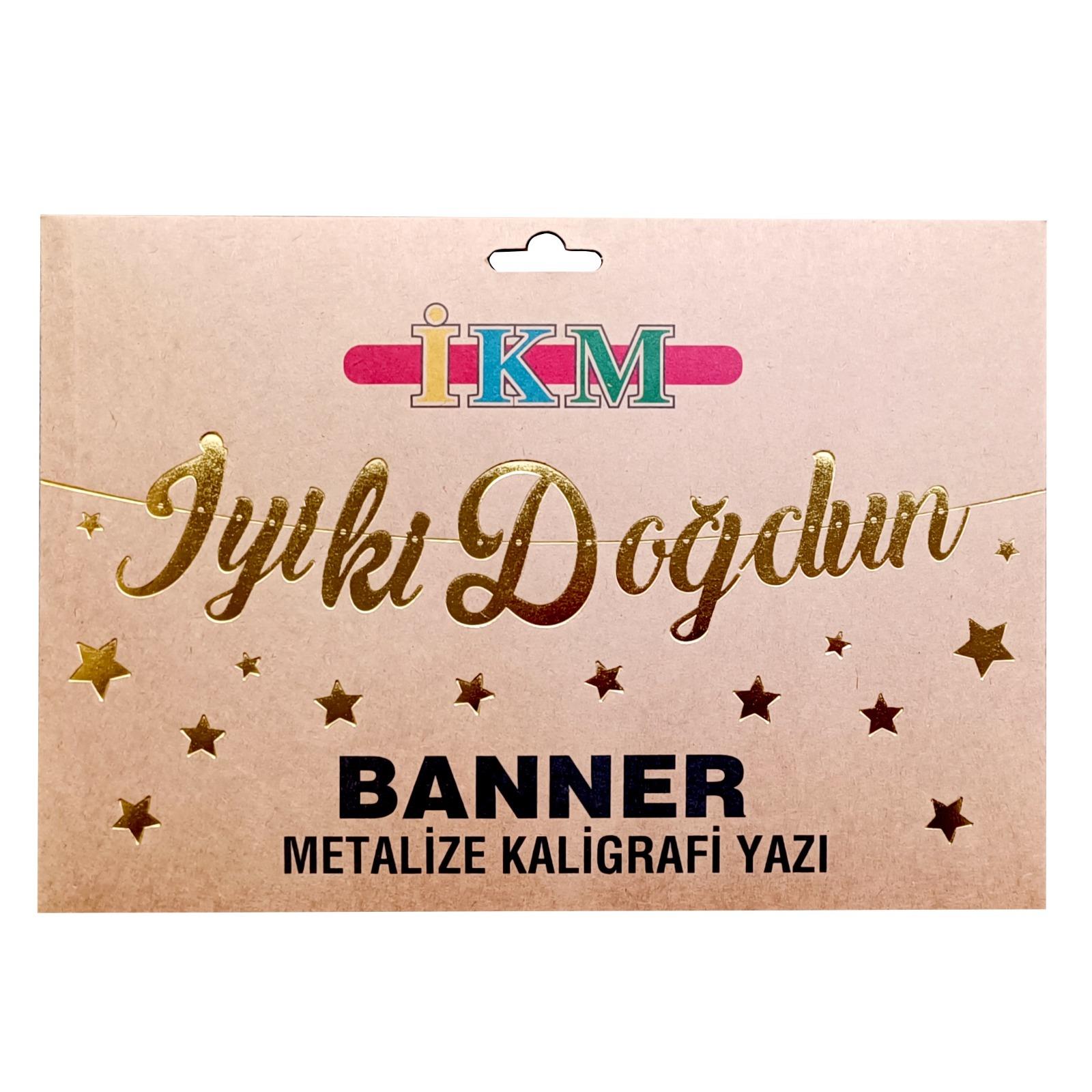 BANNER EL YAZILI İYİKİ DOĞDUN GOLD UZAR YAZI
